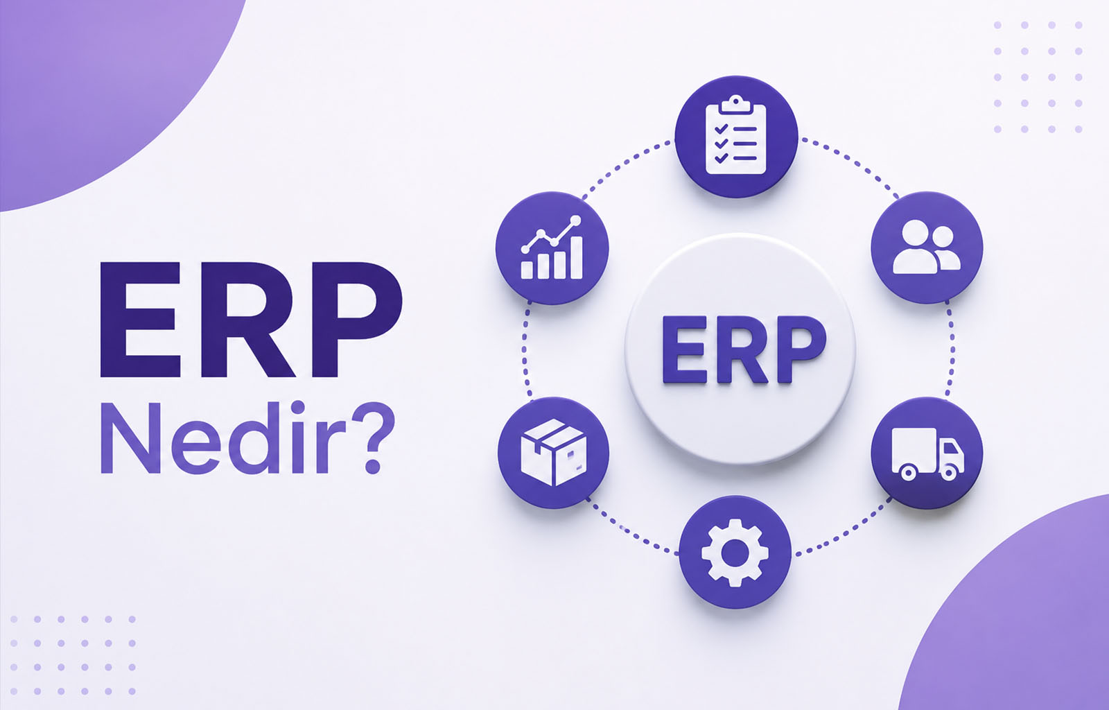 ERP Nedir?