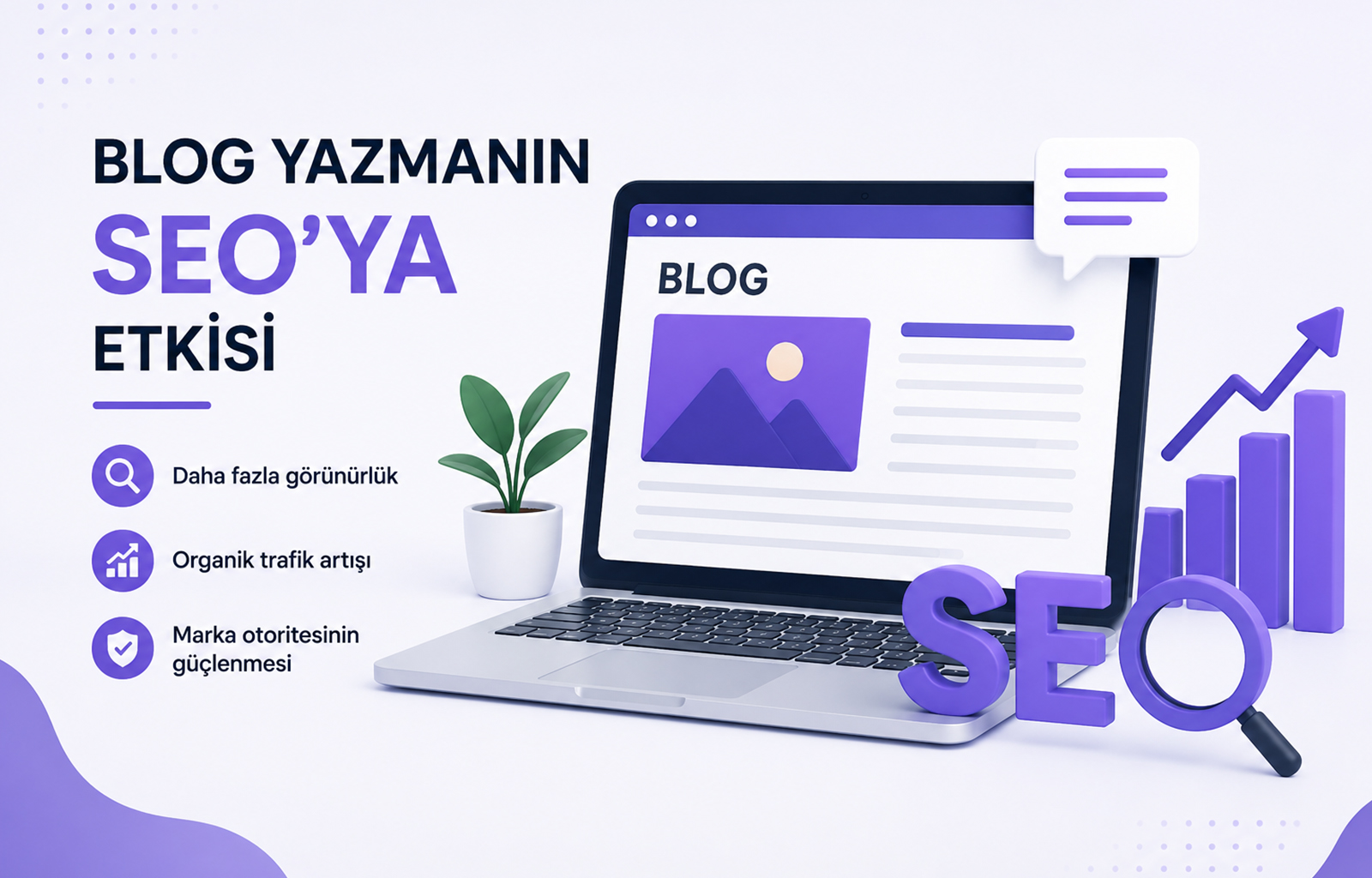 Blog Yazmanın SEO'ya Etkisi